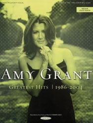 Amy Grant Greatest Hits 1986-2004 piano sheet music cover